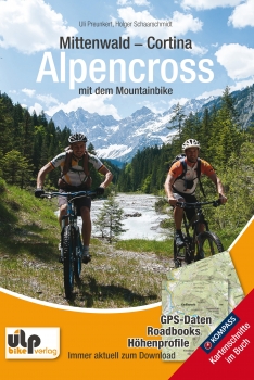 Mittenwald-Cortina Alpencross mit dem Mountainbike
