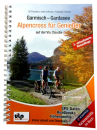 Garmisch-Gardasee Alpencross für Genießer